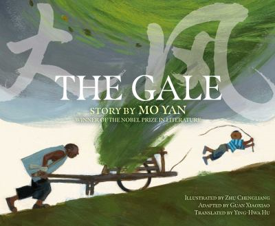 Book cover for The Gale by Mo Yan