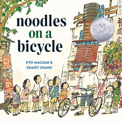 Book cover for Noodles on a Bicycle by Kyo Maclear